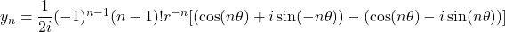 y_n = \dfrac{1}{2i}(-1)^{n-1}(n-1)!r^{-n}[(\cos (n\theta) + i\sin (-n\theta))- (\cos (n\theta) - i\sin (n\theta))]