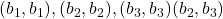 (b_1, b_1), (b_2, b_2), (b_3, b_3) (b_2, b_3)