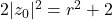 2|z_0|^2 = r^2 + 2