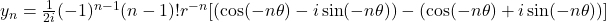 y_n = \frac{1}{2i}(-1)^{n-1}(n-1)!r^{-n}[(\cos (-n\theta) - i\sin (-n\theta)) -(\cos (-n\theta) + i\sin (-n\theta))]