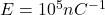 E = 10^5 nC^{-1}