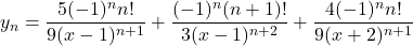 y_n = \dfrac{5(-1)^n n!}{9(x - 1)^{n+1}} + \dfrac{(-1)^n (n+1)!}{3(x-1)^{n+2}} + \dfrac{4(-1)^n n!}{9(x+ 2)^{n+1}}