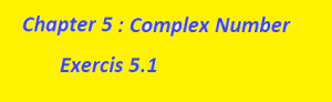 Exercise 5.1 complex no. ncert math solution class 11